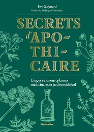 Secrets d'apothicaire