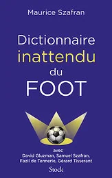 Dictionnaire inattendu du foot