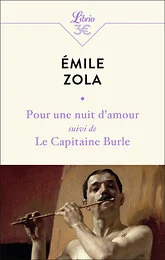 Pour une nuit d'amour suivi de Le Capitaine Burle