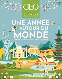Almanach Geo : Une année autour du monde