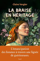La Braise en héritage