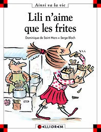 Lili n' aime que les frites