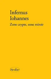 Zone crypte, zone miroir
