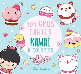 Mon gros cahier kawaï à colorier