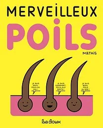 Merveilleux poils