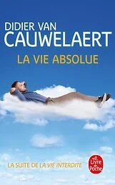 La Vie absolue