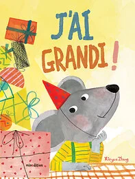 J'ai grandi !