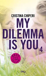 4. My Dilemma is You