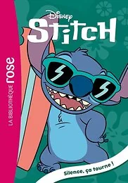 Stitch ! 15 - Silence, ça tourne !