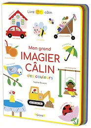 Mon grand imagier câlin des couleurs