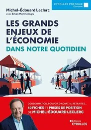 Les grands enjeux de l'économie dans notre quotidien