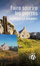 Faire sourire les pierres