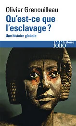Qu'est-ce que l'esclavage ?
