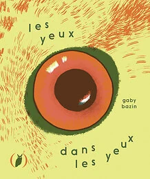 Les yeux dans les yeux