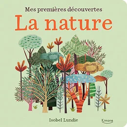 Mes premières découvertes - La nature