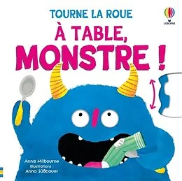 À table, monstre ! - Tourne la roue - Dès 2 ans