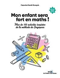Mon enfant sera fort en maths