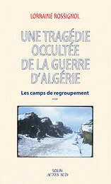 Une tragédie occultée de la guerre d'Algérie