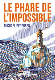 Le Phare de l'impossible