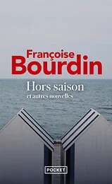 Hors saison et autres nouvelles