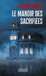 Le Manoir des sacrifiées