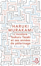 L'incolore Tsukuru Tazaki et ses années de pèlerinage