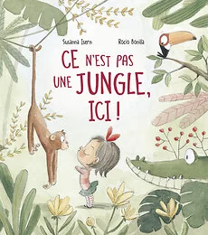 Ce n'est pas une jungle, ici!
