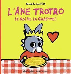 L'âne Trotro, le roi de la galette