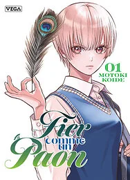 Fier comme un paon - Tome 1