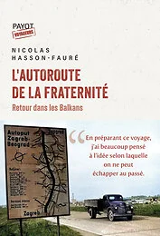 L'autoroute de la Fraternité