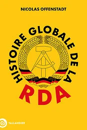 Histoire globale de la RDA