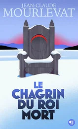 Le Chagrin du Roi mort