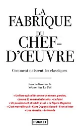 La Fabrique du chef d'oeuvre