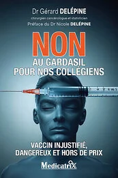 Non au Gardas*l pour nos collégiens - Vaccin injustifié, dangereux et hors de prix