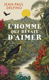 L'Homme qui rêvait d'aimer
