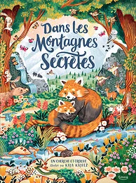 Dans les montagnes secrètes