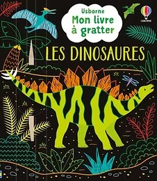 Les dinosaures - Mon livre à gratter - dès 6 ans
