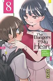 The Dangers in my heart - Tome 8