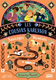 Les cousins Karlsson Tome 2 - Sauvages et Wombats