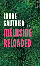 mélusine reloaded