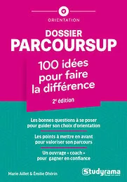 Dossier Parcoursup :  100 idées pour faire la différence