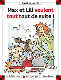 Max et lili veulent tout tout de suite