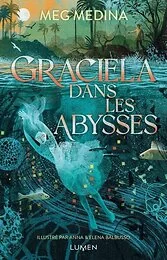 Graciela dans les abysses