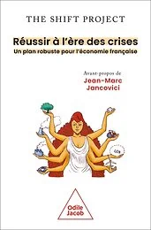 Réussir à l'ère des crises
