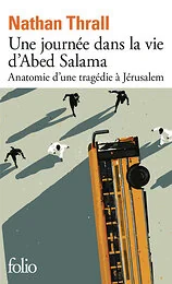 Une journée dans la vie d'Abed Salama