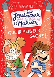 Les Journaux (pas si) intimes de Marion - Que le meilleur gagne !