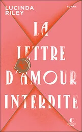 La lettre d'amour interdite - édition 10 ans Charleston 