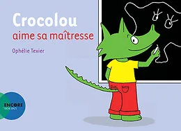 Crocolou aime sa maîtresse