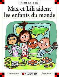 Max et lili aident les enfants du monde