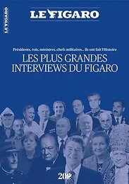 les plus grandes interviews du Figaro